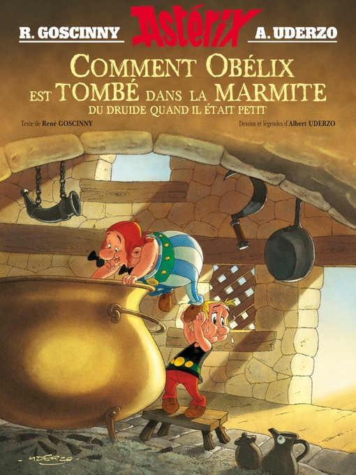 Title details for Astérix--Comment Obélix est tombé dans la marmite quand il était petit by René Goscinny - Available